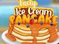 게임 Tasty Ice Cream Pancake