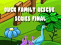 게임 Duck Family Rescue Series Final