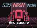 게임 Big Neon Tower vs Tiny Square