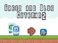 게임 Green and Blue Cuteman 2