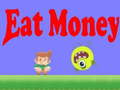 게임 Eat Money