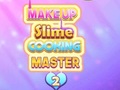 게임 Makeup Slime Cooking Master 2