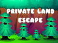 게임 Private Land Escape