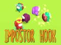 게임 Impostor Hook