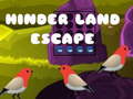 게임 Hinder Land Escape