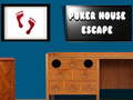 게임 Poker House Escape
