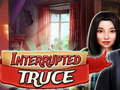 게임 Interrupted truce