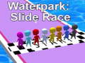 게임 Waterpark: Slide Race