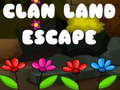 게임 Clan Land Escape