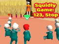 게임 Squidly Game: 123, Stop