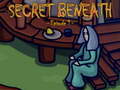 게임 The Secret Beneath Episode 1