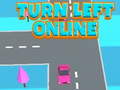게임 Turn Left Online
