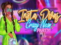 게임 Insta Divas Crazy Neon Party