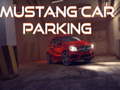 게임 Mustang Car Parking