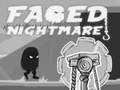 게임 Faded Nightmare