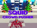 게임 Squid Crowd Pusher