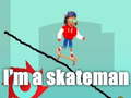 게임 I'm a skateman