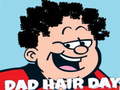 게임 Dad Hair Day