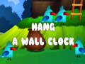 게임 Hang a Wall Clock