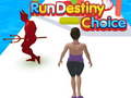 게임 Run Destiny Choice