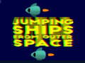 게임 Jumping ships from outer Spase