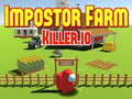 게임 Impostor Farm Killer.io