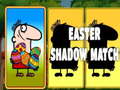 게임 Easter Shadow Match