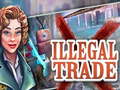 게임 Illegal Trade