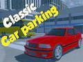 게임 Classic Car Parking 