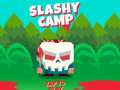 게임 Slashy Camp