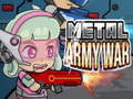 게임 Metal Army War