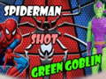 게임 Spiderman Shot Green Goblin