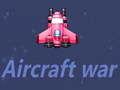 게임 Aircraft war