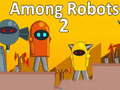 게임 Among Robots 2