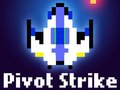 게임 Pivot Strike