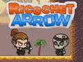 게임 Ricochet Arrow