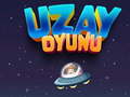 게임 Uzay Oyunu