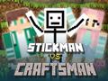 게임 Stickman vs Craftsman