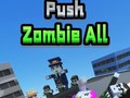 게임 Push Zombie All