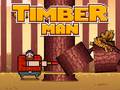 게임 Timber Man