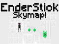 게임 EnderStick Skymap