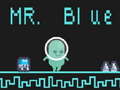 게임 Mr Blue