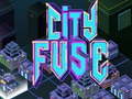 게임 City Fuse