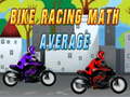 게임 Bike Racing Math Average