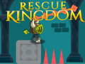 게임 Rescue Kingdom 