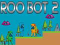 게임 Roo Bot 2