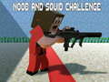 게임 Noobs and Squid Challenge