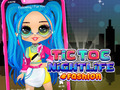 게임 TicToc Nightlife Fashion