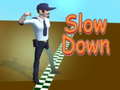 게임 Slow Down 