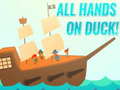 게임 All Hands On Duck!